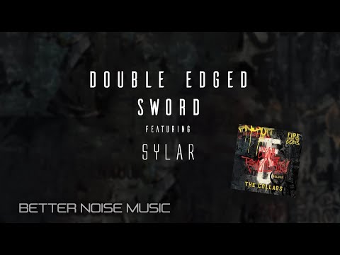 Fire From The Gods ft Sylar - Double Edged Sword