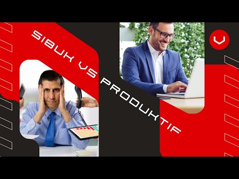 Sibuk vs Produktif: Apakah Kita Benar-benar Bekerja atau Hanya Terlihat Sibuk?