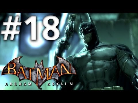 Batman Arkham Asylum - Walkthrough - Part 18 - The Line Launcher - Road To Batman Arkham Knight
