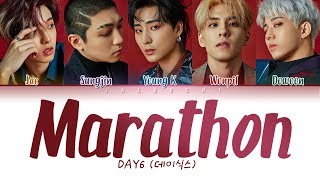 DAY6 (데이식스) - Marathon (마라톤) LYRICS (Color Coded Eng/Rom/Han/가사)