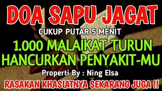 Download lagu DOA SAPU JAGAT 🤲..!! INSYAALLAH S4KITMU S3MBUH TANPA BER0BAT KE D0KTER❗PUTAR & DENGARKAN mp3