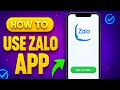 How To Use ZALO App EASY 2025
