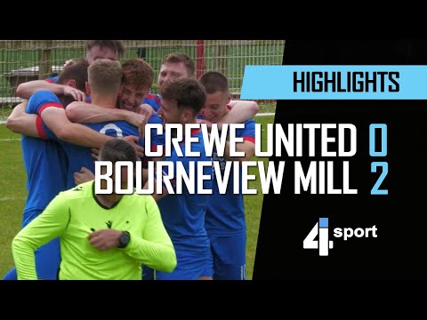 Crewe United 0 - 2 Bourneview Mill - 27 May 23