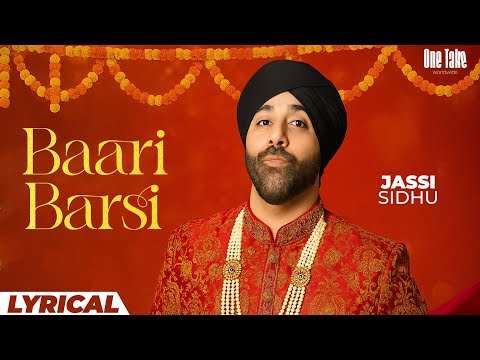 Baari Barsi Khatan Gaya Si | Jassi Sidhu | #TheWeddingAnthem | Punjabi Wedding Song | Boliyan