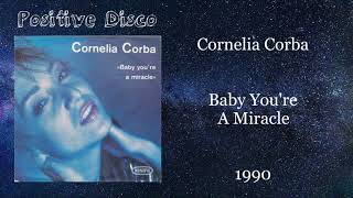 Musik-Video-Miniaturansicht zu Baby You're A Miracle Songtext von Cornelia Corba