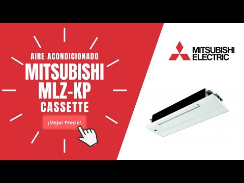 🥇AIRE ACONDICIONADO CASSETTE MITSUBISHI MLZ-KP | Mejor PRECIO Online🔥