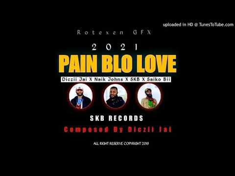 Pain Blo Love-Diczii Jai x Naik Jones x SKB x Saiko Bii (SKB Records)