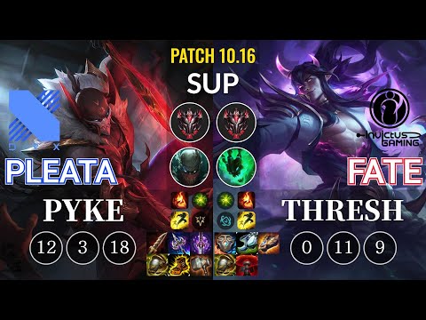 DRX Pleata Pyke vs IG Fate Thresh Sup - KR Patch 10.16