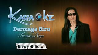 Download lagu Karaoke Thomas Arya - Dermaga Biru mp3