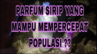 Download lagu INILAH PARFUM SIRIP YANG MAMPU MEMPERCEPAT POPULASI DI RBW KITA mp3