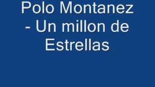 Polo Montanez - Un Millon De Estrellas