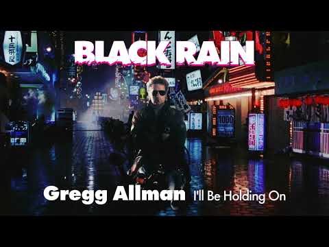 Gregg Allman - I'll Be Holding On (Movie Version) (Remastered)