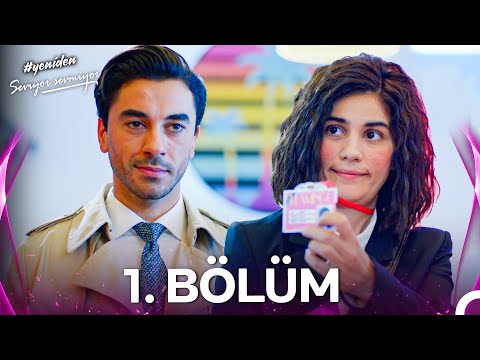 #YENİDEN Seviyor Sevmiyor 1. Bölüm