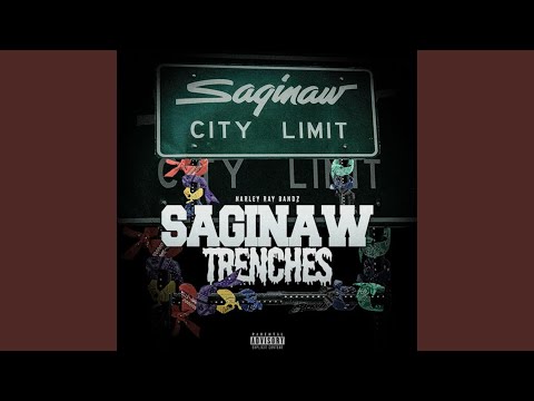 Saginaw Trenches