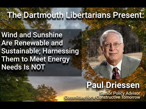 Paul Driessen: "Wind & Sunshine are Renewable & Sustainable; Meeting Energy Needs With Them Is Not"