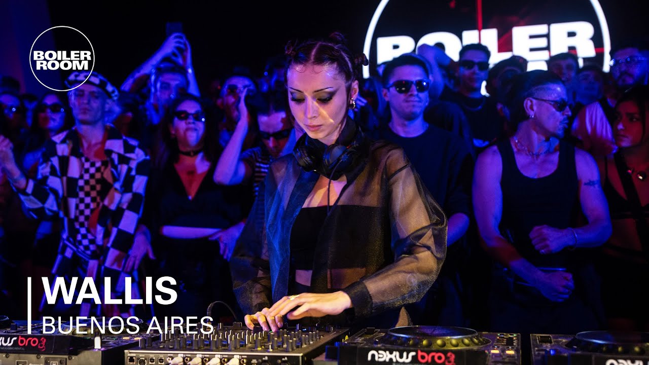 Wallis - Boiler Room: Buenos Aires