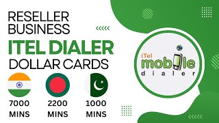 iTel Mobile Dialer Reseller | Dollar Cards | Voip Reseller Account