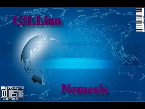 GiLLian - Nemesis (Part One)