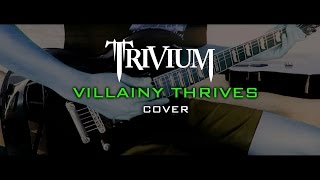 Trivium - Villainy Thrives (Cover)