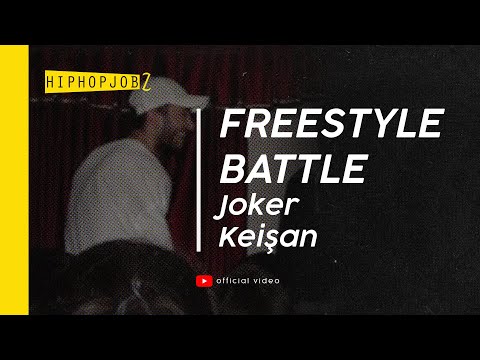 Joker VS Keişan - FREESTYLE BATTLE | official video