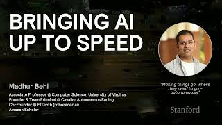 Stanford Robotics Seminar ENGR319 | Winter 2026 | Bringing AI Up To Speed