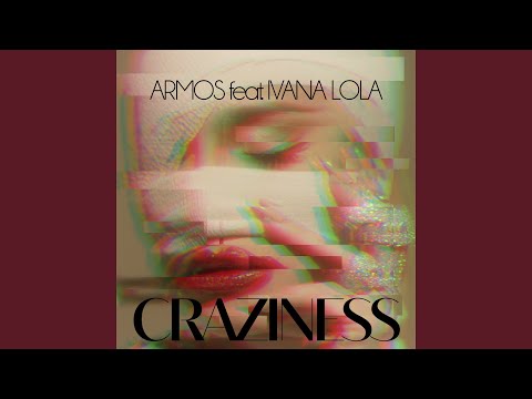 Craziness (feat. Ivana Lola) (Radio Edit)