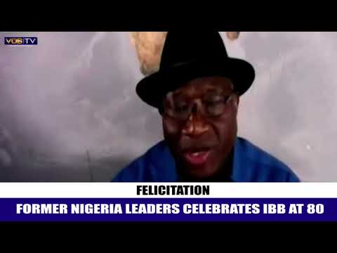 FELICITATION: FORMER NIGERIA LEADERS CELEBRATES IBB AT 80