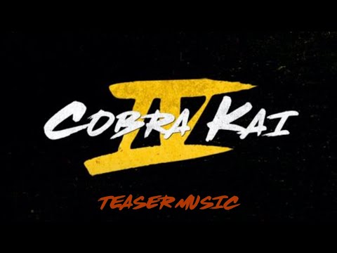 Cobra Kai Season 4 Teaser Music (Unofficial theme)