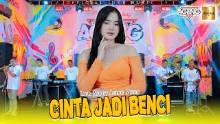 Download lagu Laila Ayu ft Ageng Music - Cinta Jadi Benci ( Live Music) mp3
