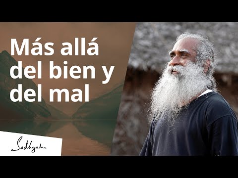 Más allá de lo correcto y lo incorrecto | Sadhguru