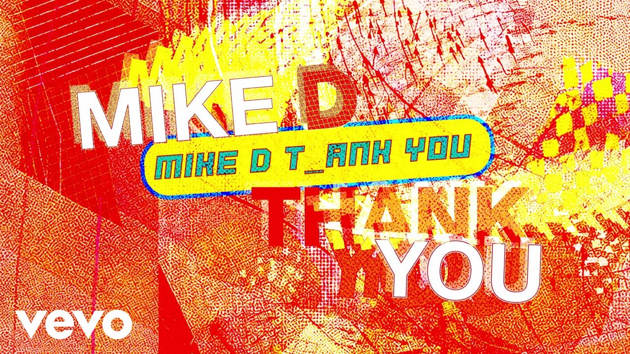 Mike D - Thank You (Lyric Video) - YouTube