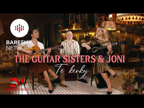 The guitar Sisters & Joni - Të kërkoj (Cover)