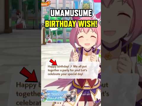 Did you know? Umamusume’s Hidden Birthday Event