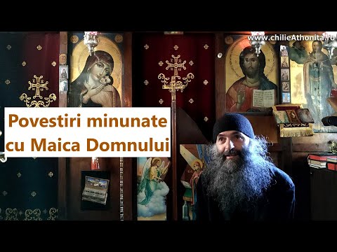 Minuni și povestiri minunate cu Maica Domnului - părintele Pimen Vlad