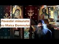 Minuni și Povestiri Minunate Cu Maica Domnului Părintele Pimen Vlad
