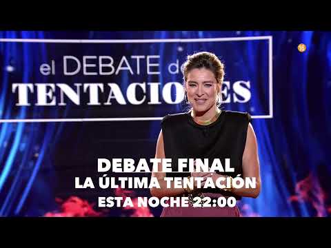 Promo (2) "La Última Tentación" (22:00H Debate Final | Miércoles ESTRENO "LIDT 4") | Telecinco