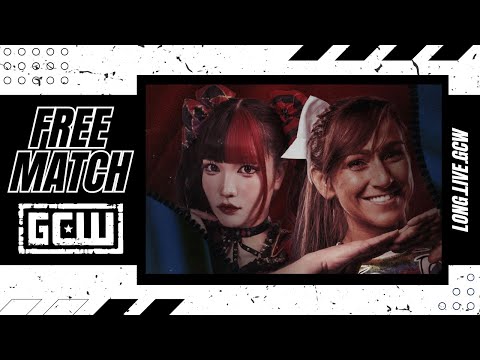 GCW - [FREE MATCH] Maki Itoh vs Kylie Rae | #LONGLIVEGCW