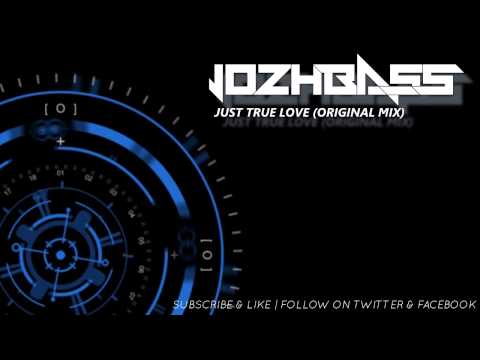 Just True Love (Original Mix) - JozhBass | LABts Music Records
