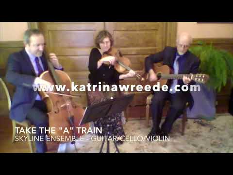Take the A Train - violin, guitar cello trio