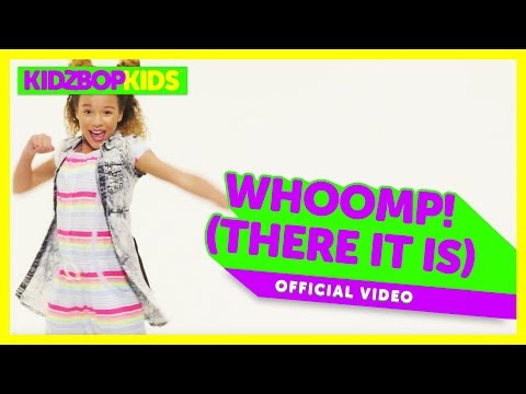 KIDZ BOP Kids –  Whoomp! (There It Is) (Official Music Video) [KIDZ BOP '90s Pop! ]