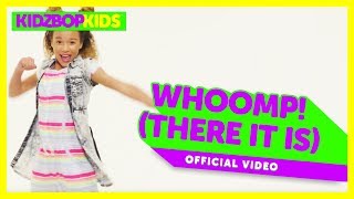 KIDZ BOP Kids –  Whoomp! (There It Is) (Official Music Video) [KIDZ BOP '90s Pop! ]