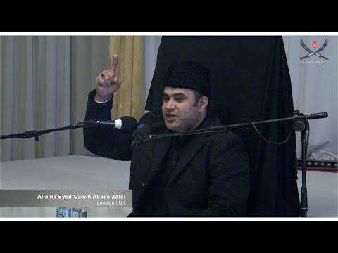 Allama Syed Qasim Abbas Zaidi | London | UK |  Majlis 28 Safar 1442