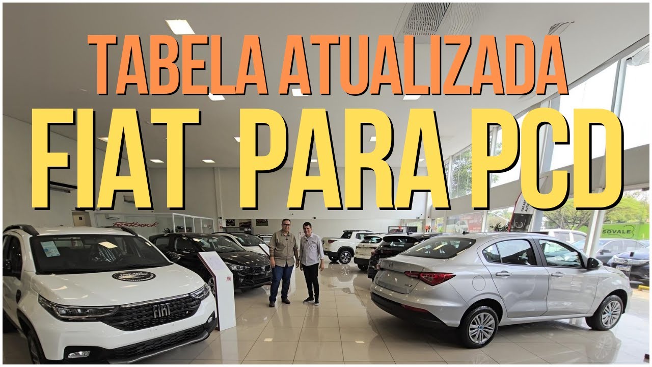 TABELA FIAT ATUALIZADA PARA PCD COM CONDIÇÕES IMPERDÍVEIS + SEGREDO  QUE VOCÊ PRECISA SABER! 😱🔥