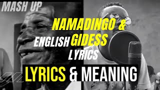 Namadingo & Gidess Mash Up -Linny hoo With Eng
