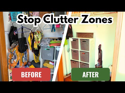 Clutter Zones EXPOSED! How to Fix the Messiest Spots in Every Home