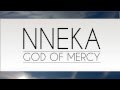 Nneka - God of mercy - Lyrics 