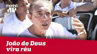 João de Deus vira réu por estupro de vulnerável