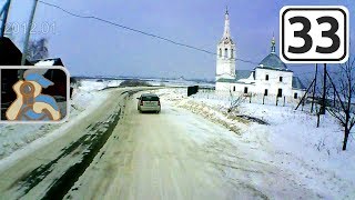 preview picture of video 'Дорога Кольчугино - Юрьев-Польский - Р74 - Суздаль'