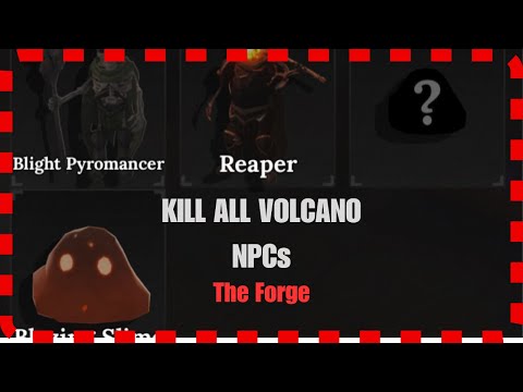 The Forge Roblox: How to kill all volcano NPCs.