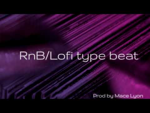 [FREE] Rnb X Lofi type beat 2021